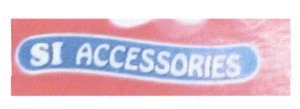 Trademark SI ACCESSORIES