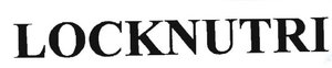 Trademark LOCKNUTRI