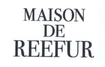 Trademark MAISON DE REEFUR