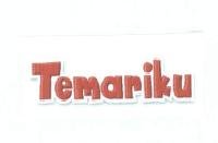 Trademark TEMARIKU