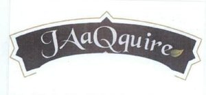 Trademark JAAQQUIRE + LOGO