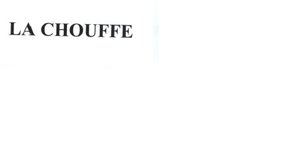 Trademark LA CHOUFFE