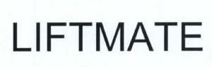 Trademark LIFTMATE