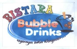 Trademark BISTARA BUBBLE DRINKS + LOGO