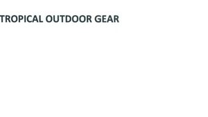 Trademark TROPICAL OUTDOOR GEAR