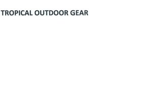 Trademark TROPICAL OUTDOOR GEAR