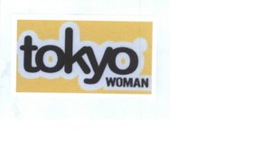 Trademark TOKYO WOMAN