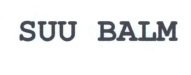 Trademark SUU BALM