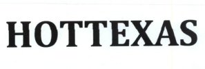 Trademark HOTTEXAS