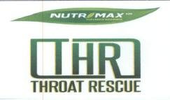 Trademark NUTRIMAX THR (THROAT RESCUE)