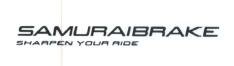 Trademark SAMURAIBRAKE / SHARPEN YOUR RIDE