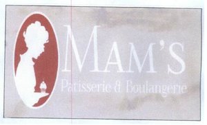 Trademark MAM'S PATISSERIE &BOULANGERIE + LOGO