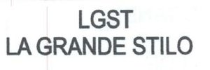 Trademark LGST LA GRANDE STILO