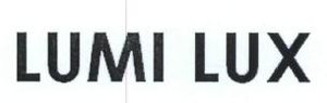 Trademark LUMI LUX