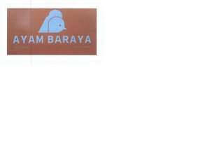 Trademark AYAM BARAYA