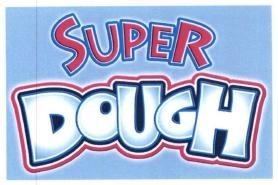 Trademark SUPER DOUGH