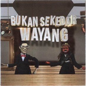 Trademark BUKAN SEKEDAR WAYANG + LUKISAN