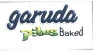 Trademark GARUDA PILUS BAKED