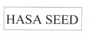 Trademark HASA SEED