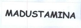 Trademark MADUSTAMINA