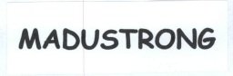 Trademark MADUSTRONG