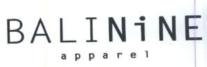 Trademark BALINiNE apparel