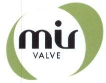 Trademark MIR VALVE