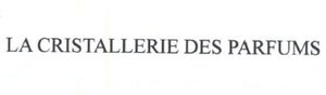 Trademark LA CRISTALLERIE, DES PARFUMS