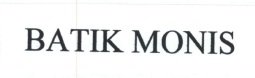 Trademark MONIS / BATIK MONIS