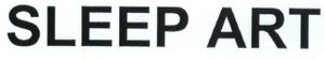 Trademark SLEEP ART