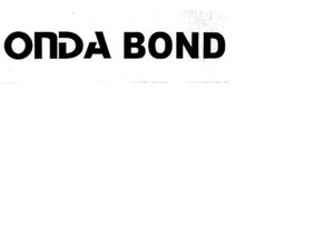 Trademark ONDA BOND