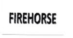 Trademark FIREHORSE