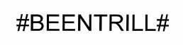 Trademark BEENTRILL