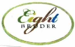 Trademark EIGHT BRUDER