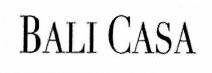 Trademark BALICASA