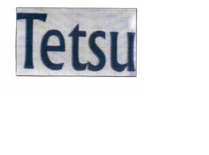 Trademark TETSU + LOGO