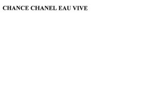 Trademark CHANCE CHANEL EAU VIVE