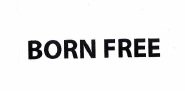 Trademark BORN FREE