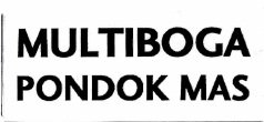 Trademark MULTIBOGA PONDOK MAS