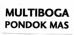 Trademark MULTIBOGA PONDOK MAS