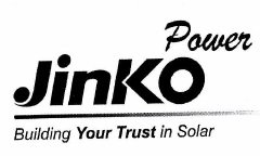 Trademark JINKO Power Building Your Trust in Solar