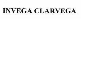 Trademark INVEGA CLARVEGA