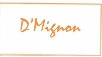 Trademark D' Mignon