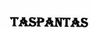 Trademark TASPANTAS
