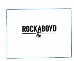 Trademark ROCKABOYD EST 2013