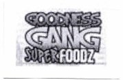 Trademark GOODNESS GANG SUPERFOODZ