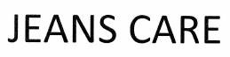Trademark JEANS CARE