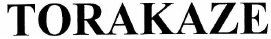 Trademark TORAKAZE