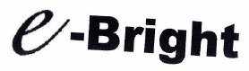 Trademark E-BRIGHT