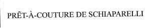 Trademark PRÊT-À-COUTURE DE SCHIAPARELLI